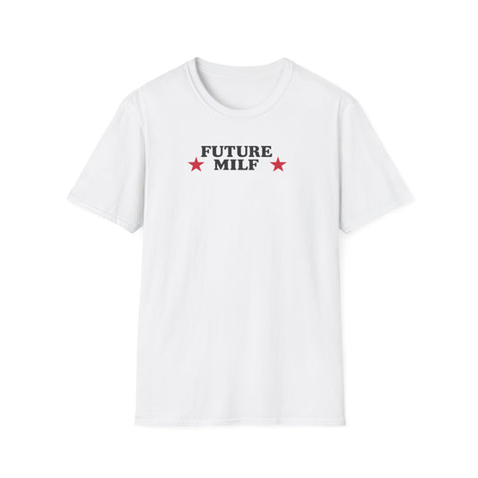 Future MILF | Statement Graphic Tee
