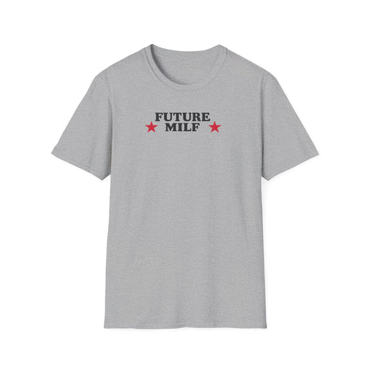 Future MILF | Statement Graphic Tee