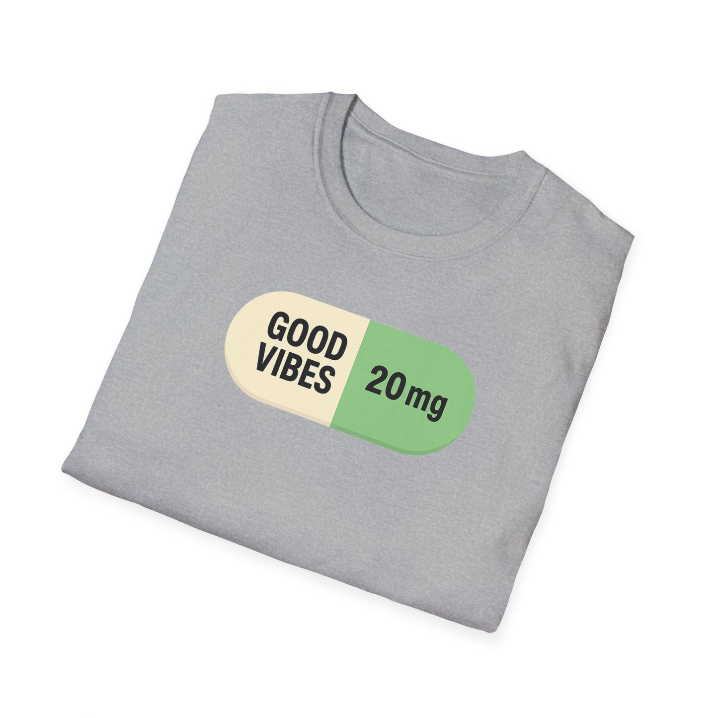 Good Vibes 20mg | Self-Administered Happiness Graphic Tee