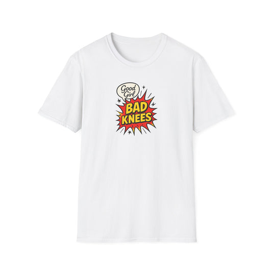 Good Girl Bad Knees | Graphic Tee