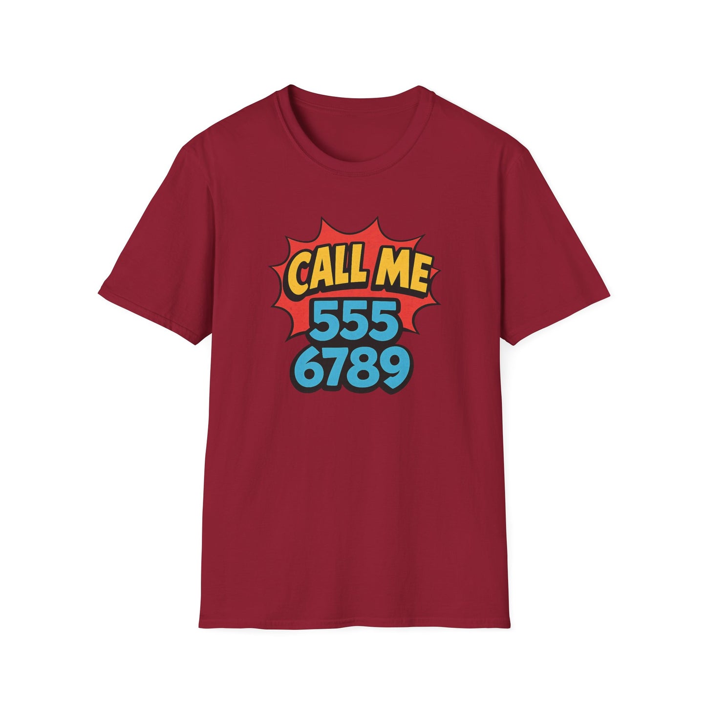 funny call me 5556789 graphic tee cardinal red shirt

retro phone number graphic t-shirt pop art design

call me 555 6789 novelty graphic tee

funny conversation starter t-shirt design

retro comic style graphic tee