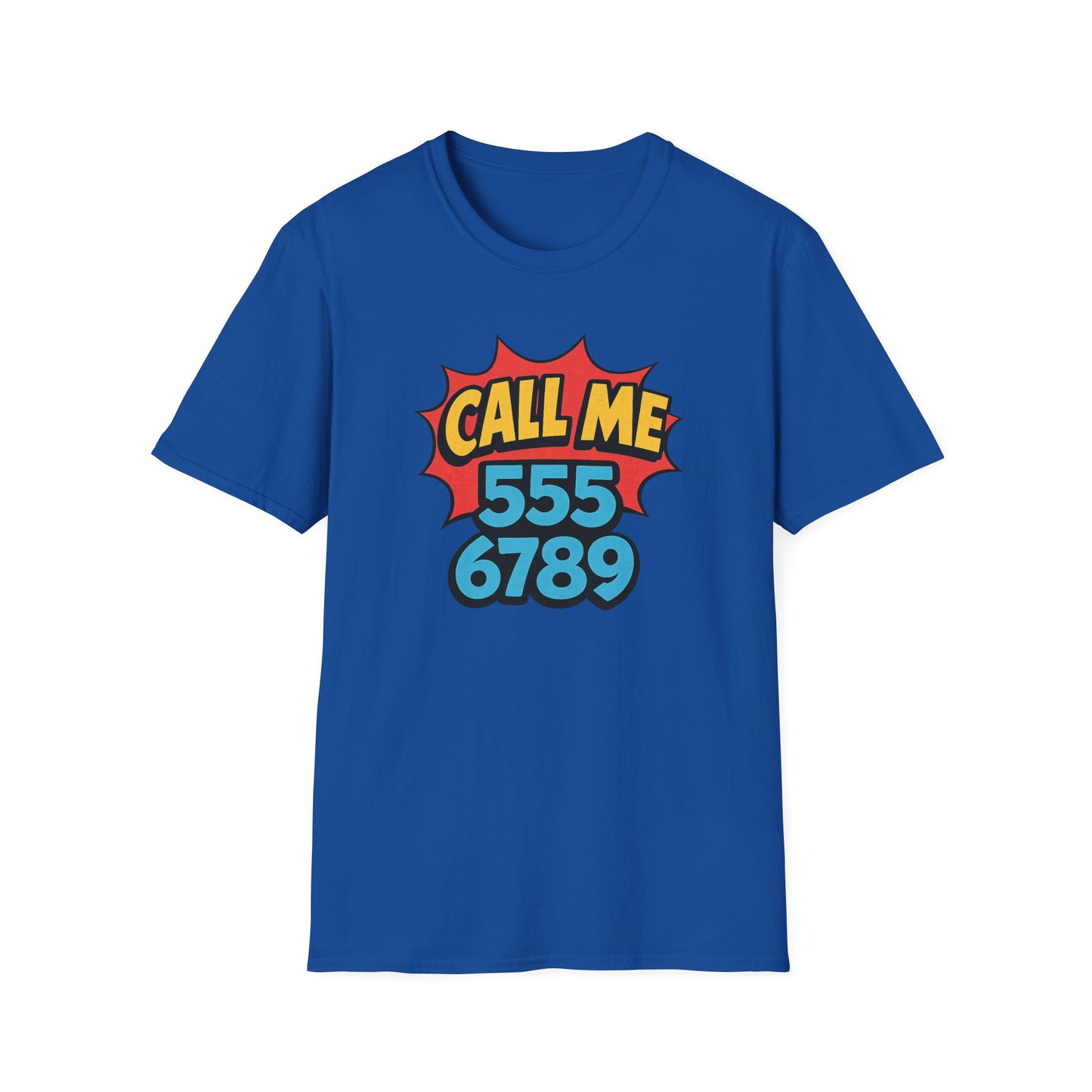funny call me 5556789 graphic tee royal blue shirt

retro phone number graphic t-shirt pop art design

call me 555 6789 novelty graphic tee

funny conversation starter t-shirt design

retro comic style graphic tee