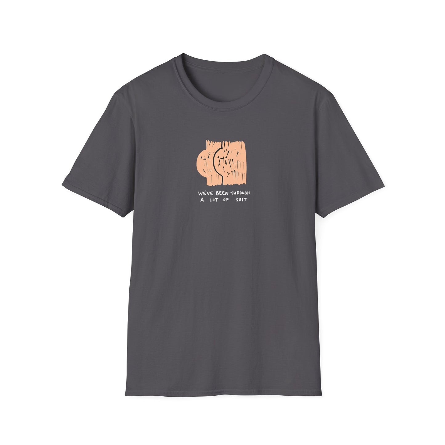 Charcoal graphic t-shirt with ‘we’ve been through a lot of shit’ text and abstract character illustration