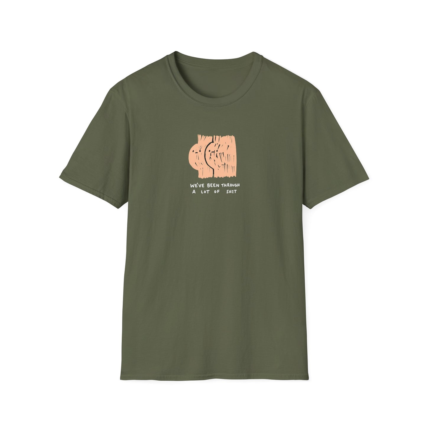 Dark milatary green graphic t-shirt with ‘we’ve been through a lot of shit’ text and abstract character illustration