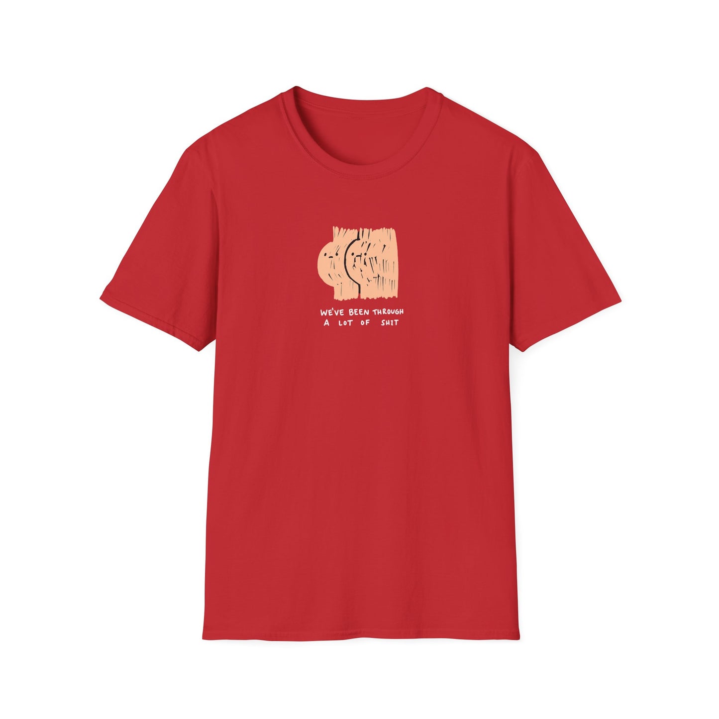 Red graphic t-shirt with ‘we’ve been through a lot of shit’ text and abstract character illustration