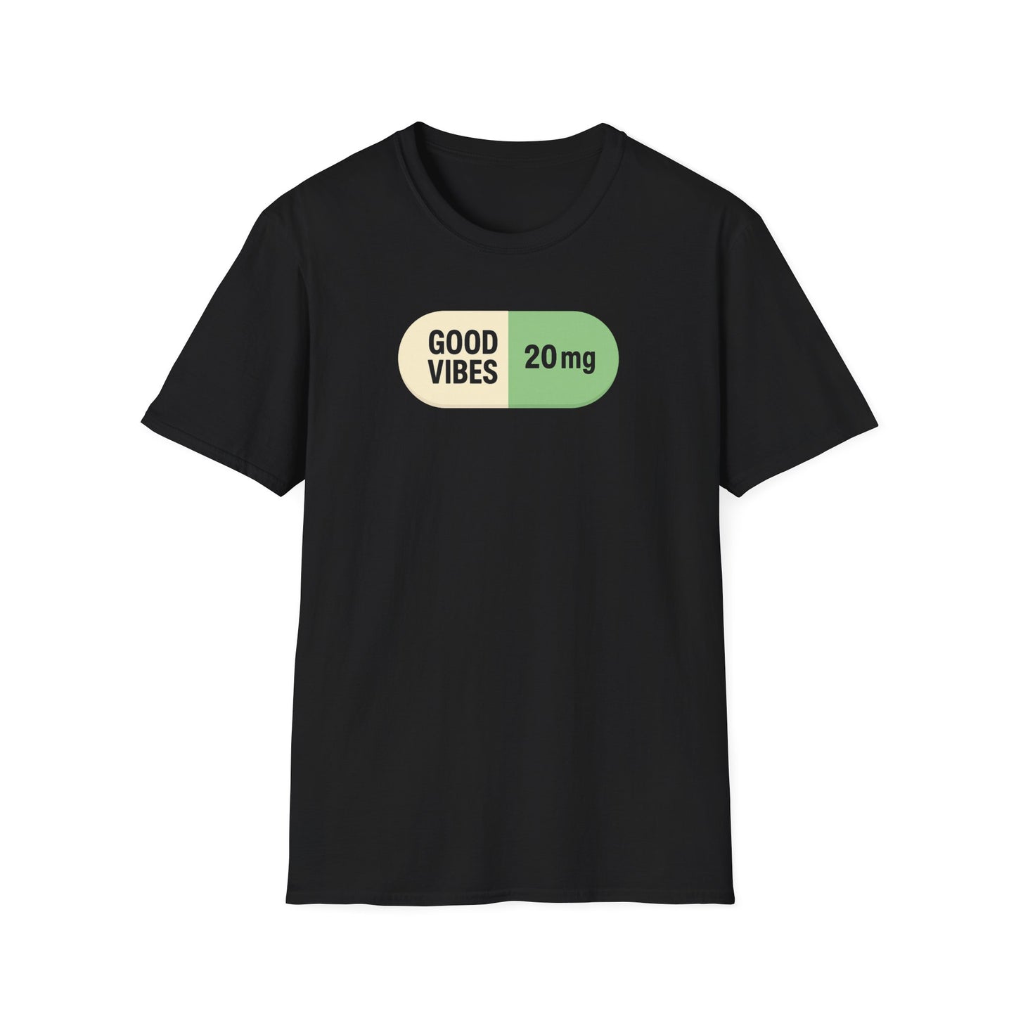 Good Vibes 20mg capsule graphic t-shirt in black bold minimalist funny design